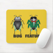 Bug vs Feature Mouse Pad Mousepad (Mit Mouse)