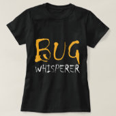 BUG Whisperer IT Programmer Coder Bug Computer Sci T-Shirt (Design vorne)