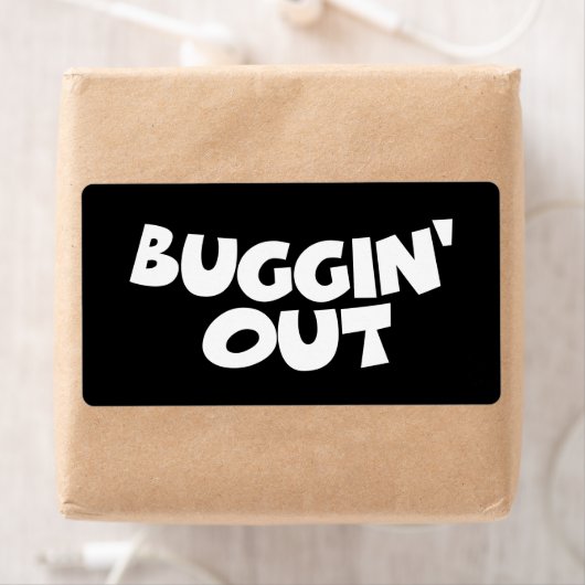 Buggin' Out (Insitu)