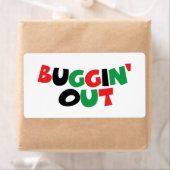 Buggin' Out (Insitu)