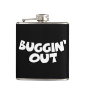 Buggin' Out Flachmann (Vorderseite)