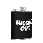 Buggin' Out Flachmann (Rechts)