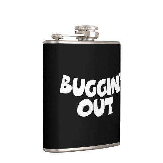 Buggin' Out Flachmann (Rechts)