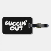 Buggin' Out Gepäckanhänger (Rückseite horizontal)