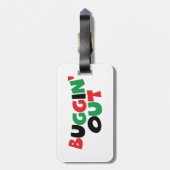 Buggin' Out Gepäckanhänger (Rückseite vertikal)