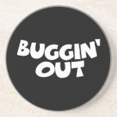 Buggin' Out Getränkeuntersetzer (Vorne)