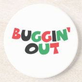 Buggin' Out Getränkeuntersetzer (Vorne)