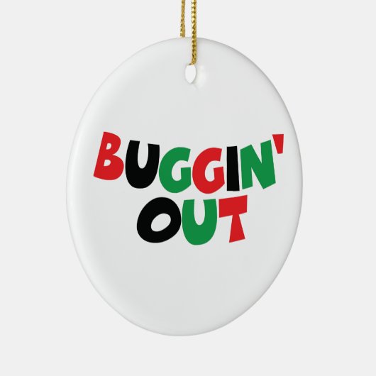 Buggin' Out Keramikornament (Rechts)