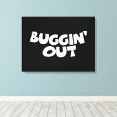 Buggin' Out Leinwanddruck (Insitu (Holzboden))