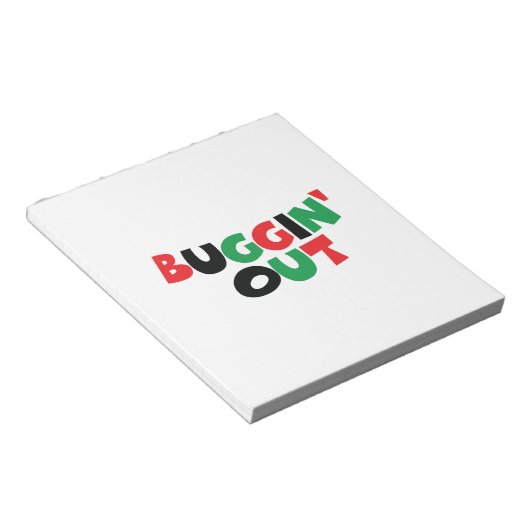 Buggin' Out Notizblock (angewinkelt)