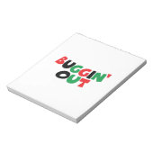 Buggin' Out Notizblock (Rotiert)