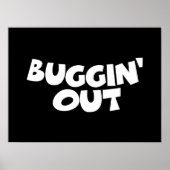 Buggin' Out Poster (Vorne)