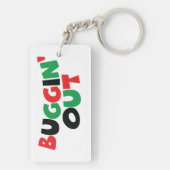 Buggin' Out Schlüsselanhänger (Rückseite)