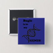 Bugle in my Genes.png Button (Vorne & Hinten)