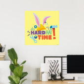 BUGS BUNNY BUILDERS™| Es ist harte Zeit Poster (Heimbüro)