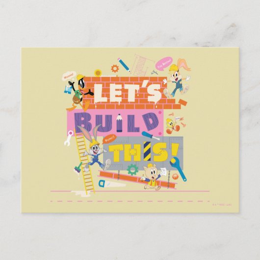 BUGS BUNNY BUILDERS™| "Let's build this"-Arbeitsst Postkarte (Vorderseite)