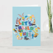 BUGS BUNNY BUILDERS™| "Let's build this" Collage Karte (Vorderseite)