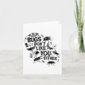 Bugs Don't Like You Either - Insect Bug Sder Funny Karte (Vorderseite)