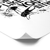 Bugs Don't Like You Either - Insect Bug Sder Funny Poster (Ecke)