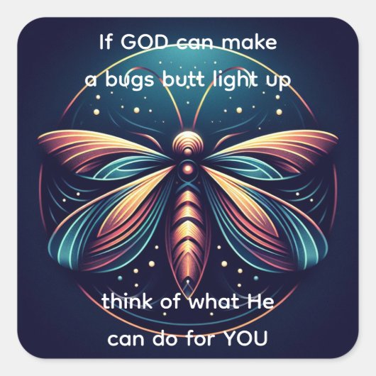 Bugs Hintern Light Up Firefly Blitze Bug Funny Quadratischer Aufkleber (Vorderseite)