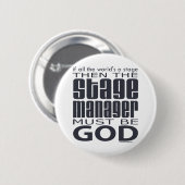 Bühne-Manager-Gott Button (Vorne & Hinten)