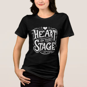 Bühne Performer Life - Schauspieler, Tänzer, Sänge Tri-Blend Shirt