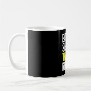 Bühnen-Schauspieler-Geschenk T - Iss Schlaf Schaus Kaffeetasse