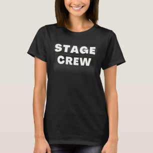 Bühnenpersonal hinter der Bühne Theater T-Shirt