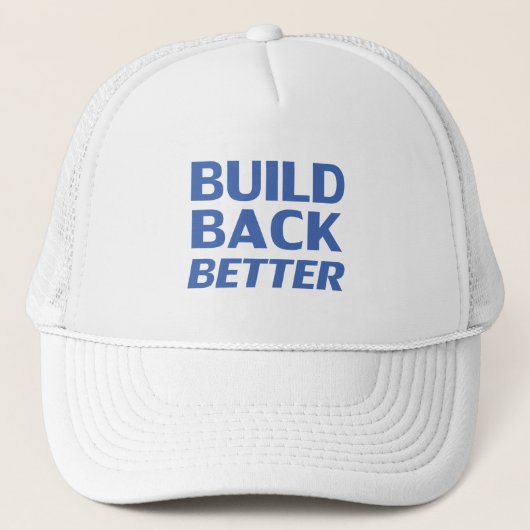 Build Back Better blue moderne typografie-Demokrat Truckerkappe (Vorderseite)
