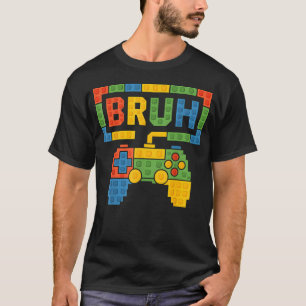 Building Blocks Bruh Boys Geburtstag Brick Builder T-Shirt