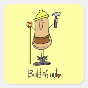 Building Nut T-Shirts und Geschenke Quadratischer Aufkleber