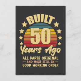 Built 50 Years Ago All Parts Original 50 Birthday Einladung