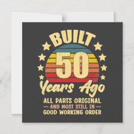 Built 50 Years Ago All Parts Original 50 Birthday Magneteinladung