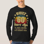 Built 60 Years Ago All Parts Original 60 Birthday T-Shirt (Vorderseite)