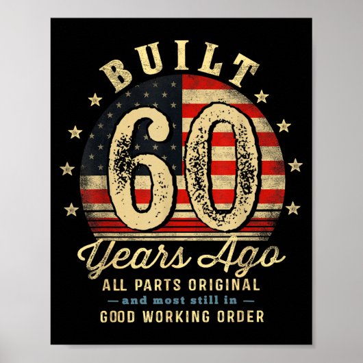 Built 60 Years Ago Funny 60th Birthday Usa Flag Poster (Vorne)