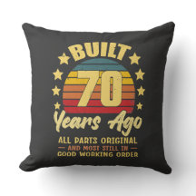 Built 70 Years Ago All Parts Original 70th Birthda