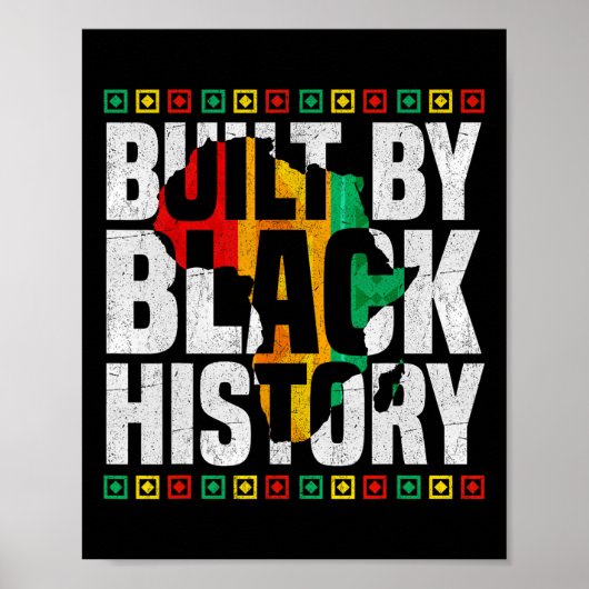 Built By Black History Black Pride Black History M Poster (Vorne)
