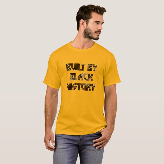 Built By Black History T-Shirt (Vorne ganz)