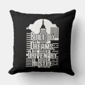 Built by Dreams Driven by Hustle City Design Kissen (Vorderseite)