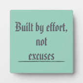 Built by Effort, Not Excuses – Motivational Fotoplatte (Vorderseite)