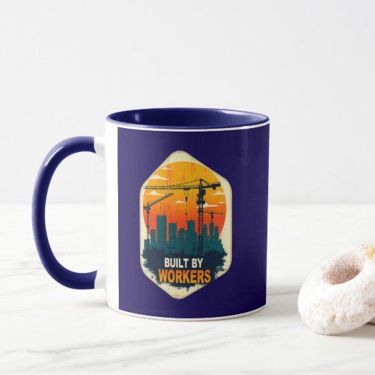 Built by Workers Industrial Skyline Labor Day Shir Tasse (Mit Donut)
