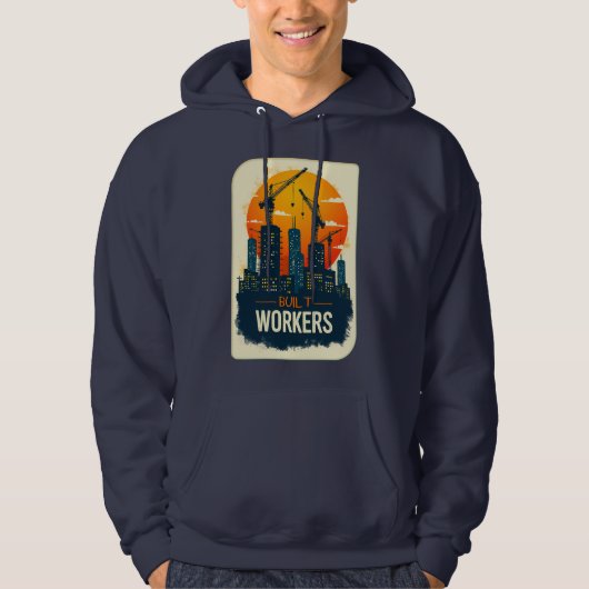 Built by Workers Vintage Construction Design Hoodie (Vorderseite)
