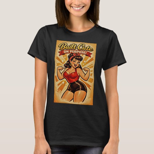 Built Cute on Purpose – Classic Bombshell T-Shirt (Vorderseite)