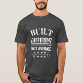 Built Different Not Average Gym T-Shirt – Savage  (Vorderseite)