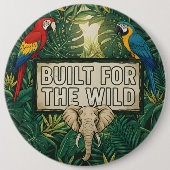 Built for the Wild Button (Vorderseite)