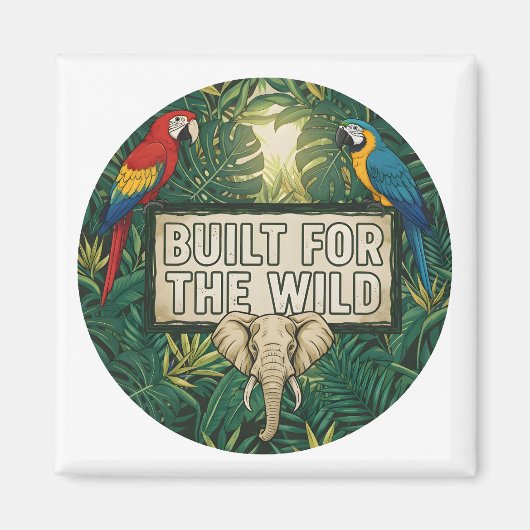 Built for the Wild Magnet (Vorne)