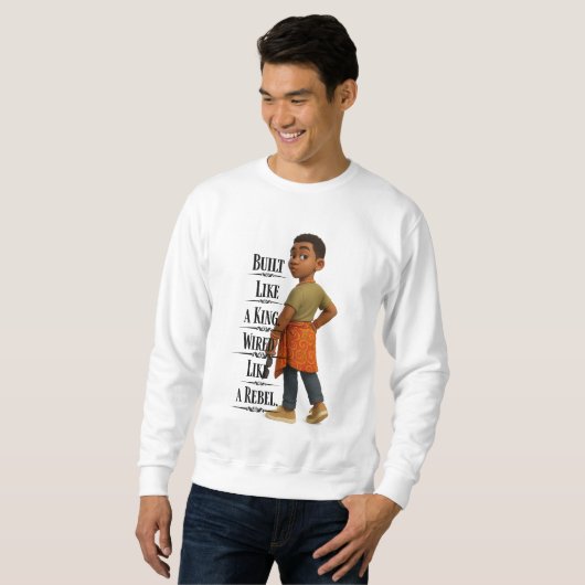 Built like A King,Pixarstyle 3d Sweatshirt (Vorne ganz)