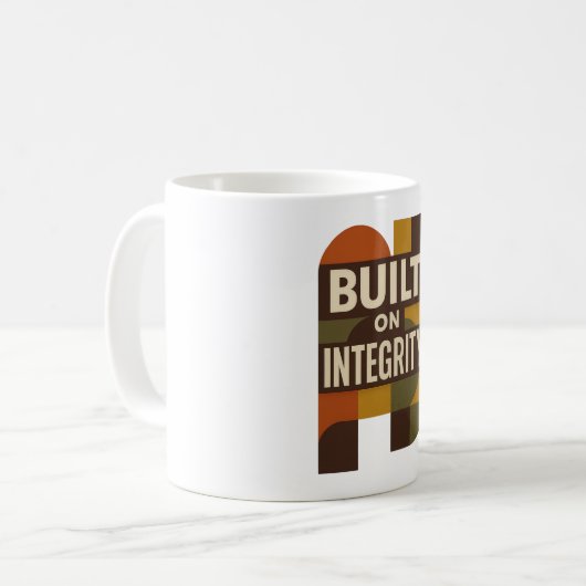 Built on Integrity – Meaningful Dad Appreciation Kaffeetasse (Vorderseite Links)