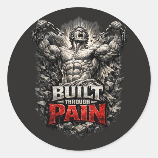 Built Through Pain Design Runder Aufkleber (Vorderseite)