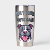 Built Tough Pit Bull - Bully Dog Lover Graphic Art Thermobecher (Vorderseite)